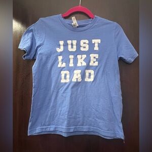 Bella Canvas Blue Kids T-Shirt with 'Just Like Dad' Print